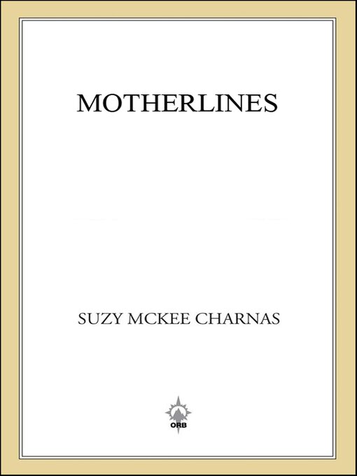 Title details for Motherlines by Suzy McKee Charnas - Available